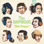 The_Bamboos_Side_Stepper_b