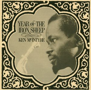 Ken McIntyre - 1962 - Year Of The Iron Sheep (United Artists)