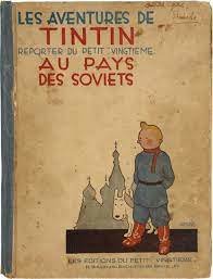 L'univers du créateur de Tintin | Vente n°2910 | Lot n°43 TINTIN N°01LLES  AVENTURES DE TINTIN REPORTER DU PETIT "VINGTIEME" AU PAYS DES SOVIETS |  Artcurial