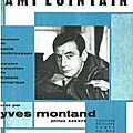 "Ami lointain" (Yves Montand et Mark Bernes)