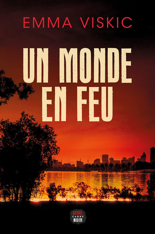 monde en feu