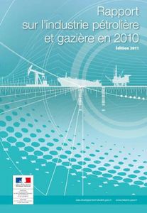 Rapport industrie pétrolière & gazière en 2010 (2011)