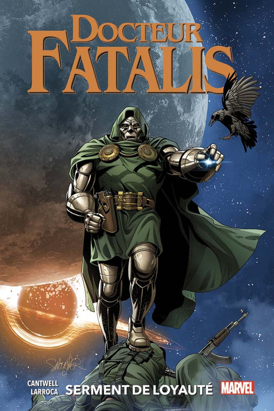 100% marvel docteur fatalis 02 serment de loyauté