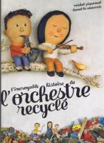 livre l'orchestre recyclé