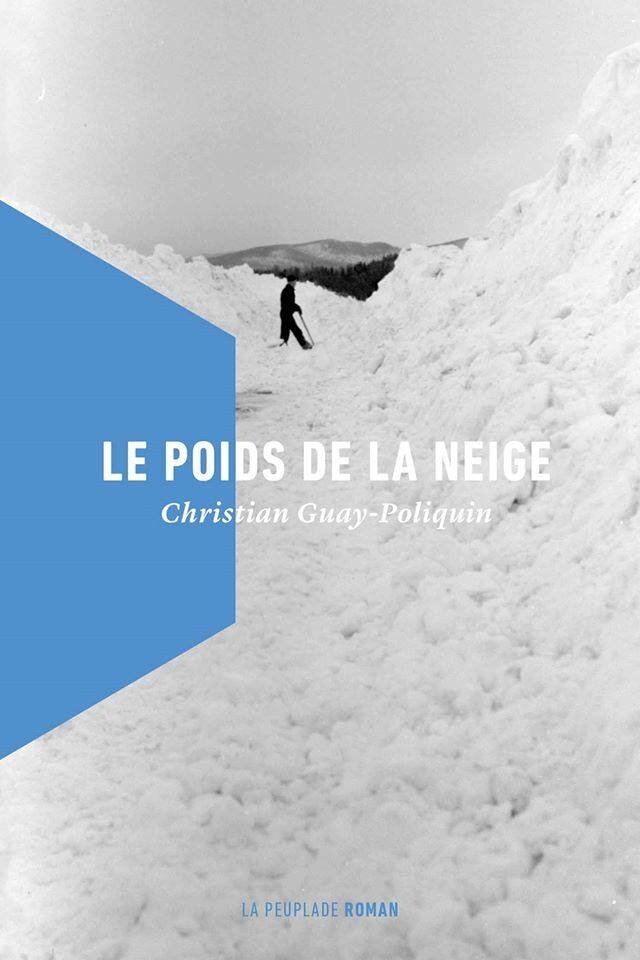 Christian_Guay_Poliquin___Le_poids_de_la_neige