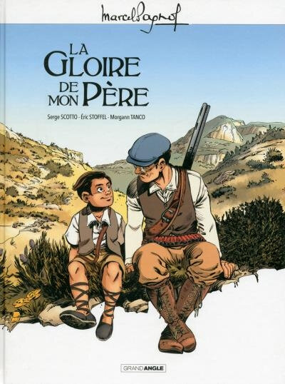 la gloire de mon pere