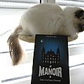 Le Manoir tome 1 : Liam et la carte d'éternité - <b>Evelyne</b> <b>Brisou</b>-<b>Pellen</b>