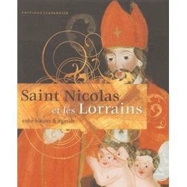 Saint-Nicolas-Et-Les-Lorrains-Entre-Histoire-Et-Legende