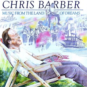 The_Chris_Barber___1986___Music_From_The_Land_Of_Dreams__Sonet_