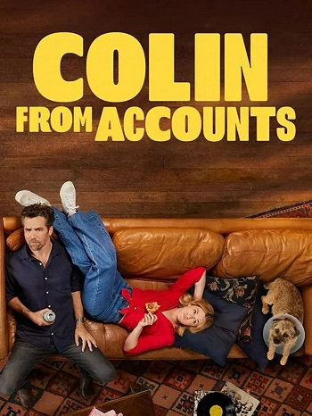 Colin from Accounts Affiche