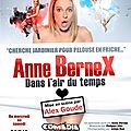 <b>Anne</b> <b>Bernex</b> - Dans l'air du Temps - Mise en scène par Alex Goude