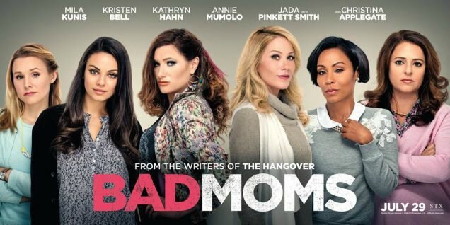 Bad-Moms-Banner-Poster-e1471891137266
