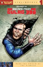 valiant divinity III escape from gulag 396