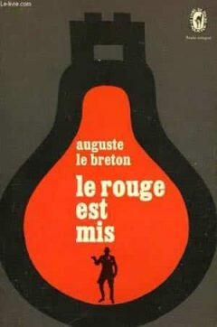 Auguste-Le-Breton-Le-rouge-est-mis-240x362