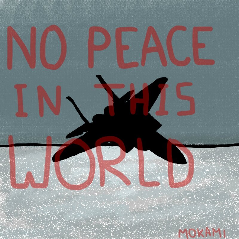 no peace in this world