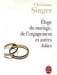 Christiane_Singer___Eloge_du_mariage__de_l_engagement_et_autres_folies