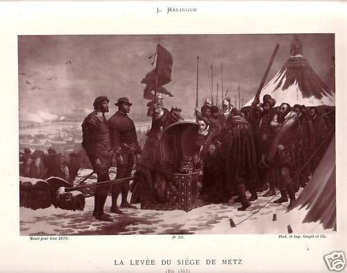 Melingue, levée du siège de Metz en 1553