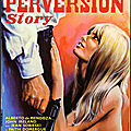 <b>Perversion</b> Story (La macchabée qui valait 1 000 000$)