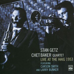 Stan Getz Chet Baker Quartet - 1953 - Live at the Haig, 1953 (Fresh Sound)