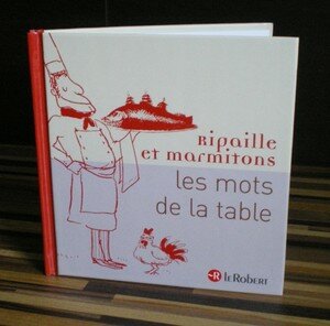 Ripailles_et_marmitons__les_mots_de_la_table