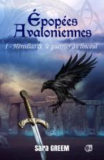Epopées Avaloniennes T1