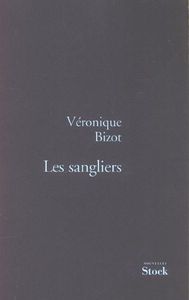 Les_sangliers_V_ronique_Bizot