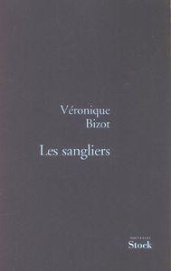 Les_sangliers_V_ronique_Bizot