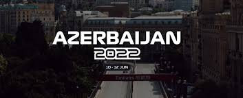 AZERBAIJAN GP 2022