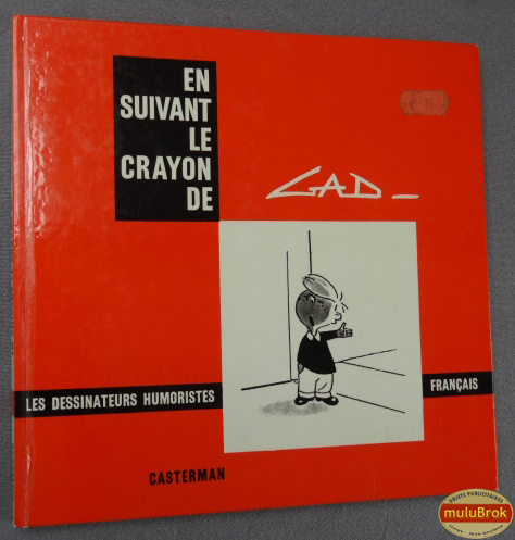 muluBrok En suivant le crayon de GAD (1)