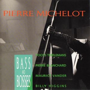 Pierre_Michelot___1989___Bass_and_Bosses__Emarcy_