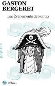 Les événements de Pontax de Gaston Bergeret - Grand Format - Livre - Decitre
