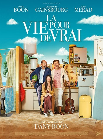 La Vie pour de vrai affiche