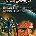 En chasse des Harkonnen ❉❉❉ Brian Herbert et <b>Kevin</b> <b>J</b>. <b>Anderson</b>