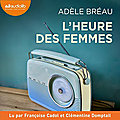 L'Heure des femmes, d'Adèle Bréau