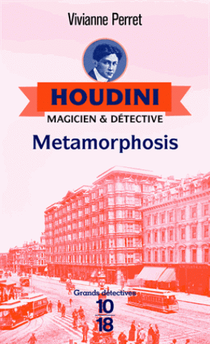Vivianne Perret - Houdini - Metamorphosis