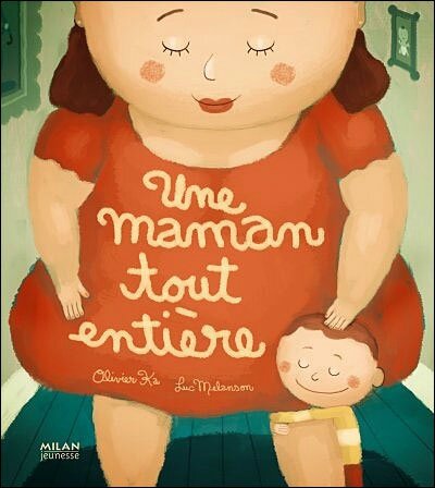 une-maman-tout-entiere