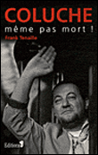 coluche_meme_pas_mort