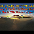 Opération Jupiter 30 avril 1945, 6 h 00 le débarquement pour la libération de l’ile d’<b>Oléron</b> du Mur de l'Atlantique est lancée.