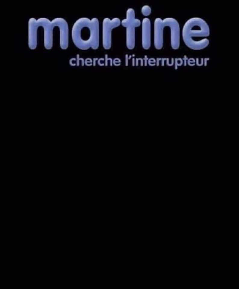 Martine cherche