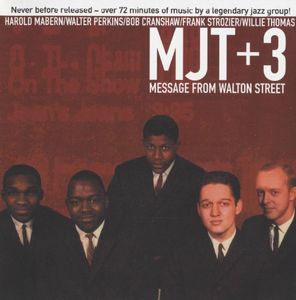 MJT+3 - 1960 - Message From Walton Street (Koch Jazz)