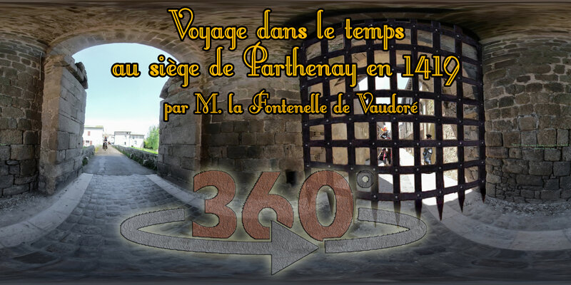 Voyage dans le temps au siège de Parthenay en 1419 par M