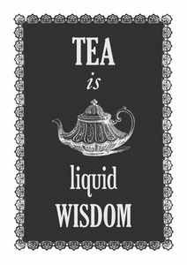 tea liquid wisdom