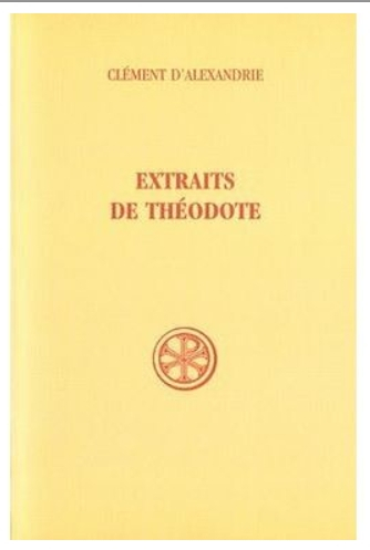 Extraits de Théodote, Clément d'Alexandrie