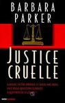 justice_cruelle