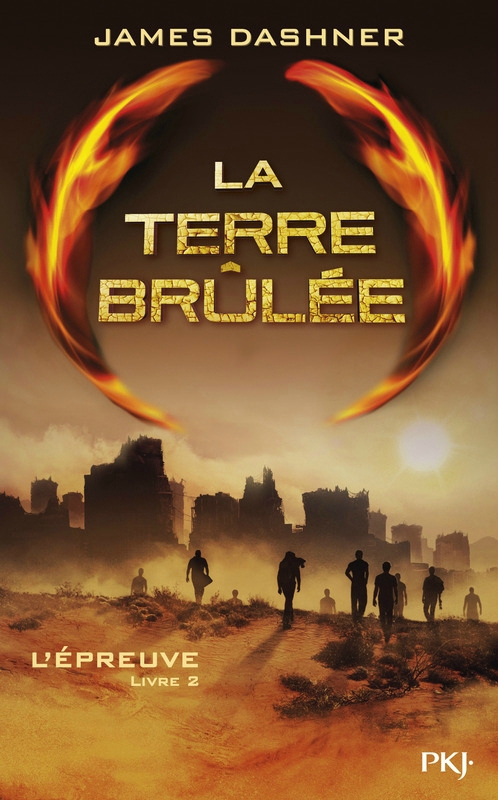 The Maze Runner #2 - La Terre Brûlée