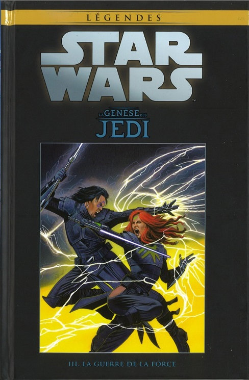 hachette star wars la genèse des jedi 03 la guerre de la force