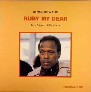 Kenny_Drew_Trio___1977___Ruby_My_Dear__SteepleChase_