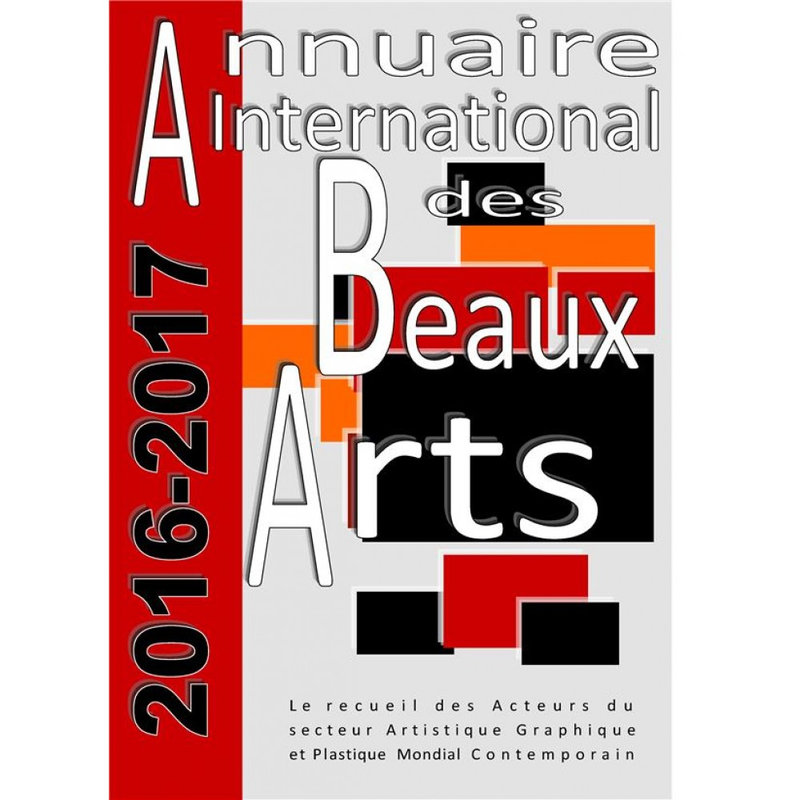 annuaire-international-des-beaux-arts-2016-2017-le-recueil-des-acteurs-du-secteur-artistique-graphique-et-plastique-mond-9782322137527_0