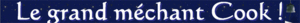 LE_GRAND_MECHANT
