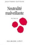 neutralit__malveillante